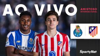 AO VIVO E COM IMAGENS: PORTO X ATLÉTICO DE MADRID | AMISTOSO INTERNACIONAL