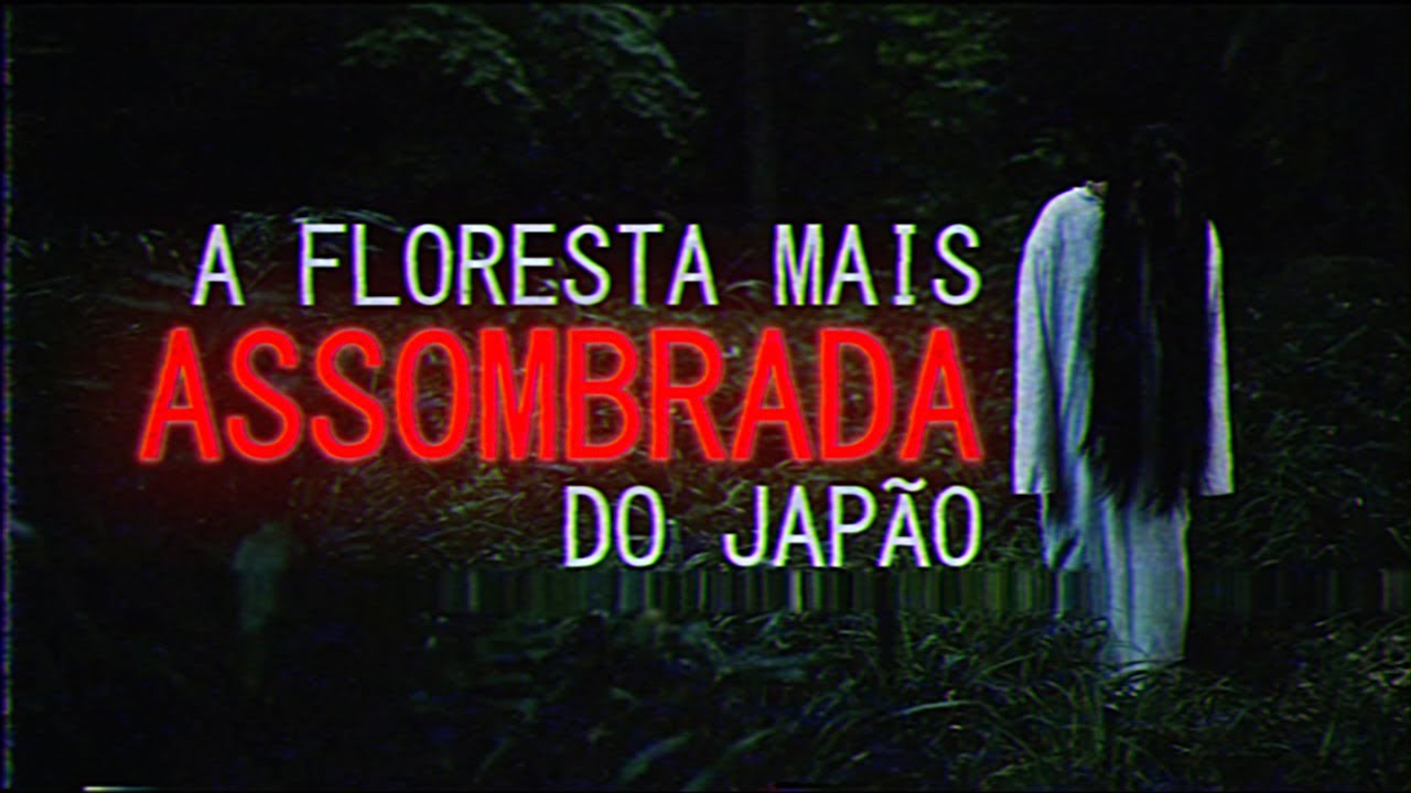 A Floresta mais Assombrada do Japão