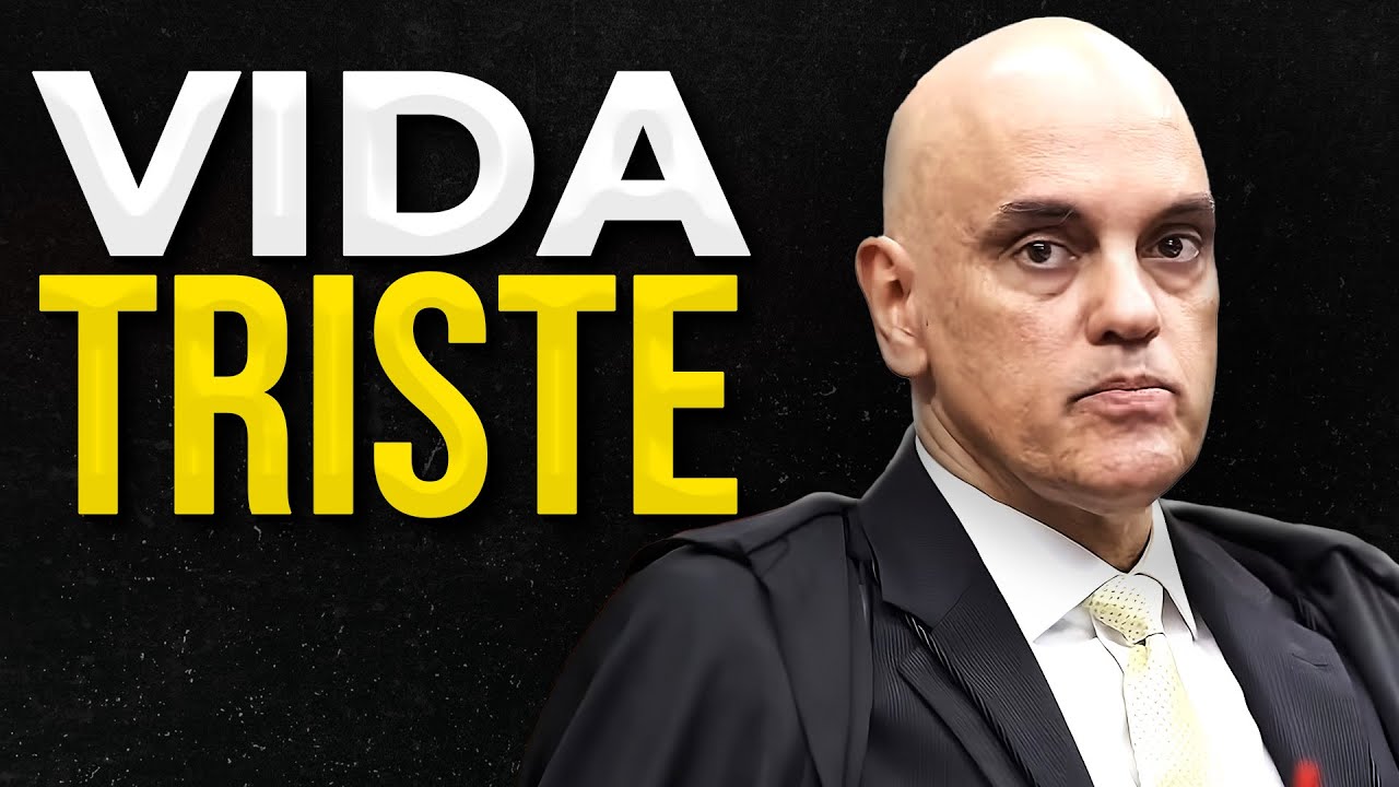 A TRISTE VIDA DO MINISTRO ALEXANDRE DE MORAES