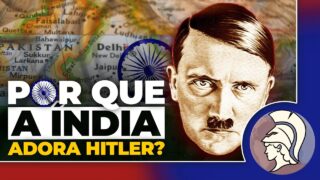 HITLER E A ÍNDIA: Uma curiosa relação cultural