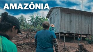 ISOLADOS, mostrando lugares DESCONHECIDOS no AMAZÔNAS