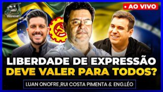LIBERDADE DE EXPRESSĂO DEVE VALER PARA TODOS? com RUI COSTA PIMENTA e ENG. LĂO | Tubacast (662)