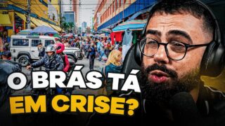 O BRÁS ESTÁ EM CRISE? | CORTES do EDSON CASTRO