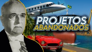 PROJETOS ABANDONADOS DA ERA VARGAS