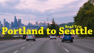 Portland, Oregon – Mt. Rainier – Seattle, Washington Complete Road Trip