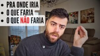 Se Eu Saísse do Brasil HOJE….