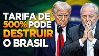 Tarifa americana de 50% pode virar PESADELO para o Brasil?