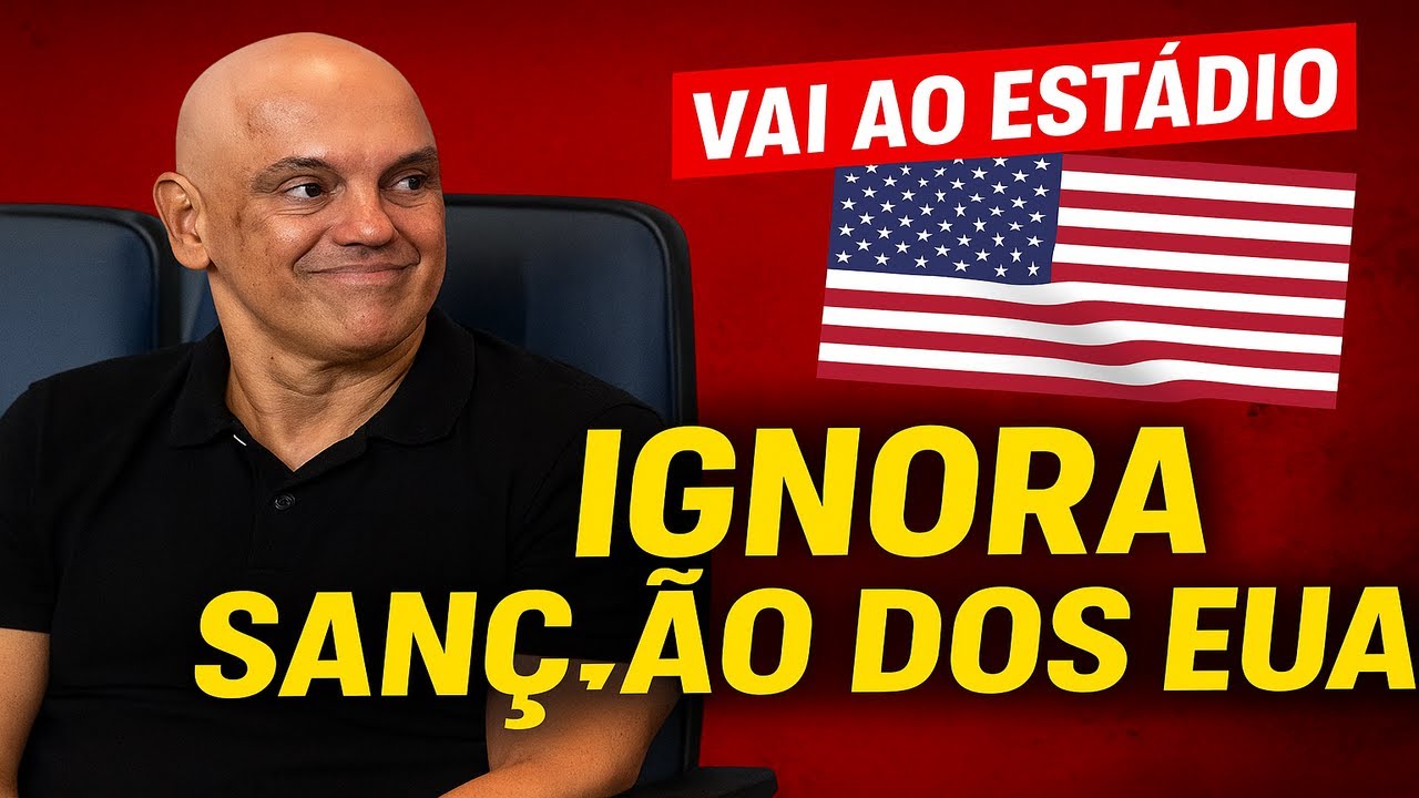 👉 MORAES IGNORA SANÇÕES DOS EUA e VAI AO JOGO! A POLÊMICA IMAGEM QUE CHOCOU O BRASIL!