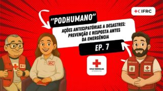 Ações antecipatórias a desastres: prevenção e resposta antes da emergência.