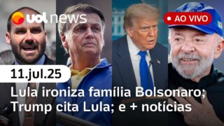 Lula ironiza família Bolsonaro; Trump se manifesta sobre tarifas ao Brasil: últimas notícias ao vivo