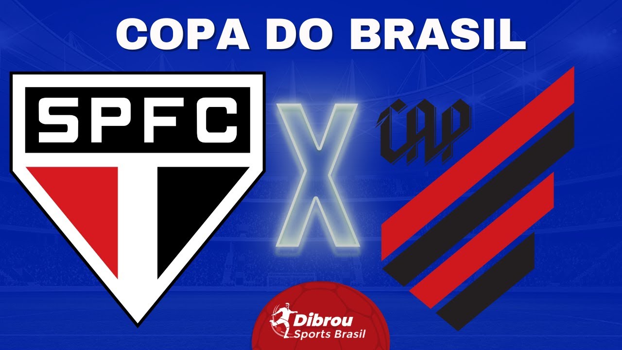 SÃO PAULO X ATHLETICO PARANAENSE AO VIVO COPA DO BRASIL DIRETO DO MORUMBIS