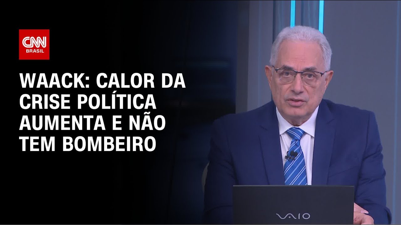 Waack: Calor da crise política aumenta e não tem bombeiro | WW