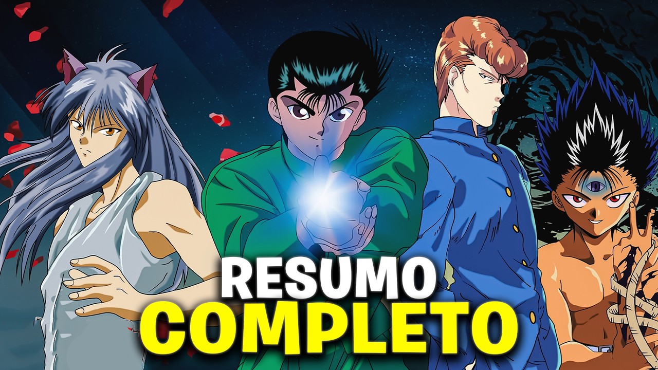 RESUMO DE YU YU HAKUSHO (Linha cronológica) HISTÓRIA DE  Yu Yu Hakusho COMPLETA! | Anime No Kokoro