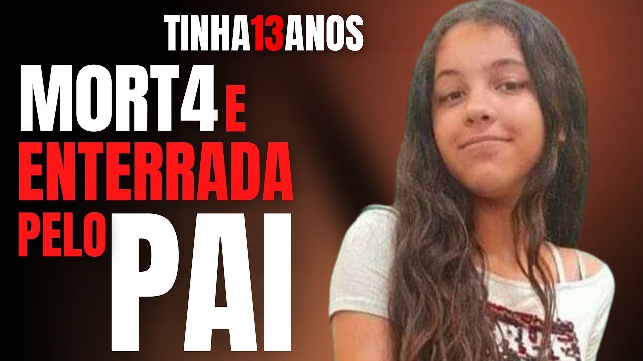 MORTA PELO PAI E ESCONDIDA NO QUARTO DO IRMÃO – GEOVANA COSTA – CRIME EM FAMÍLIA
