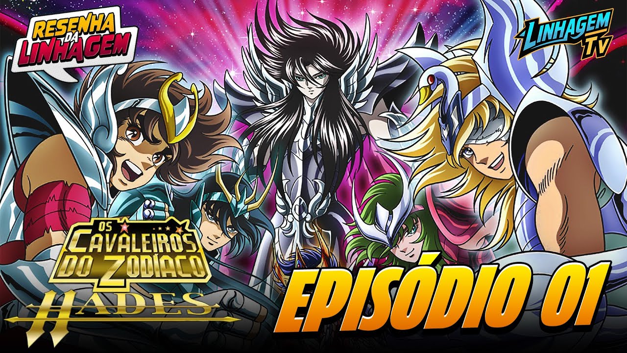 CAVALEIROS DO ZODÍACO: A SAGA DE HADES EP 01 | RESENHA DA LINHAGEM
