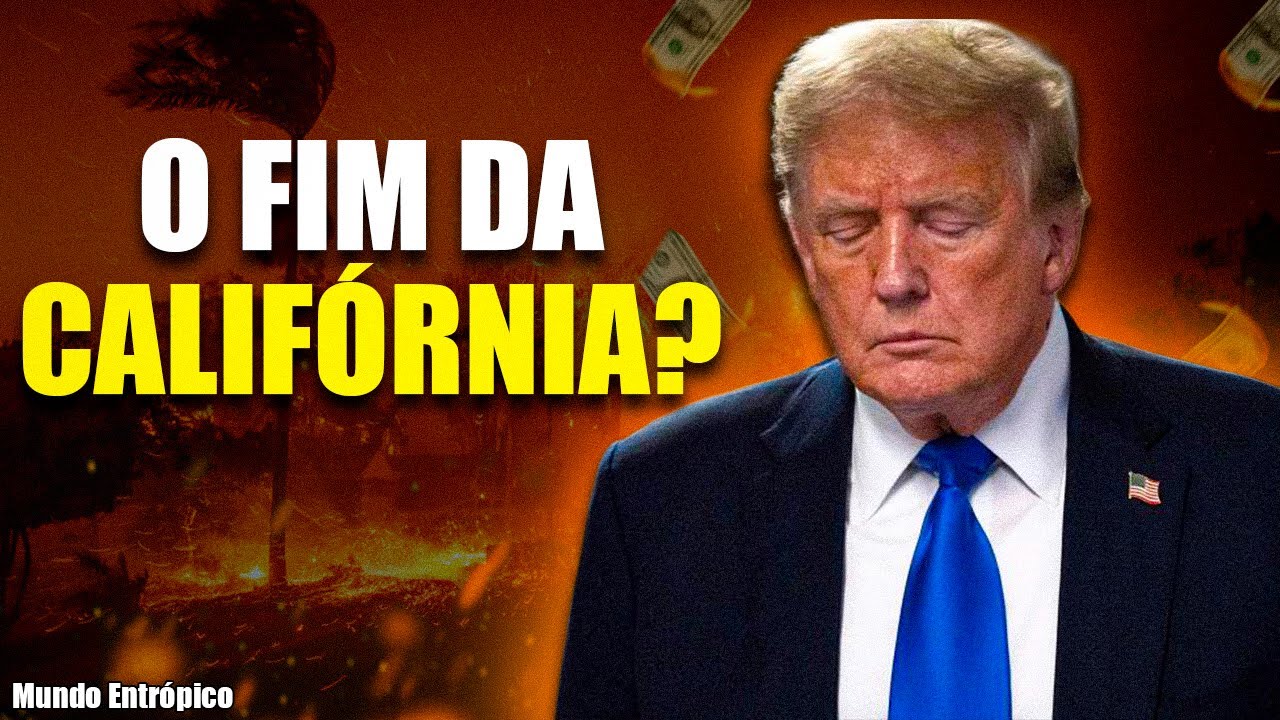 O Que Está Acontecendo na CALIFÓRNIA?