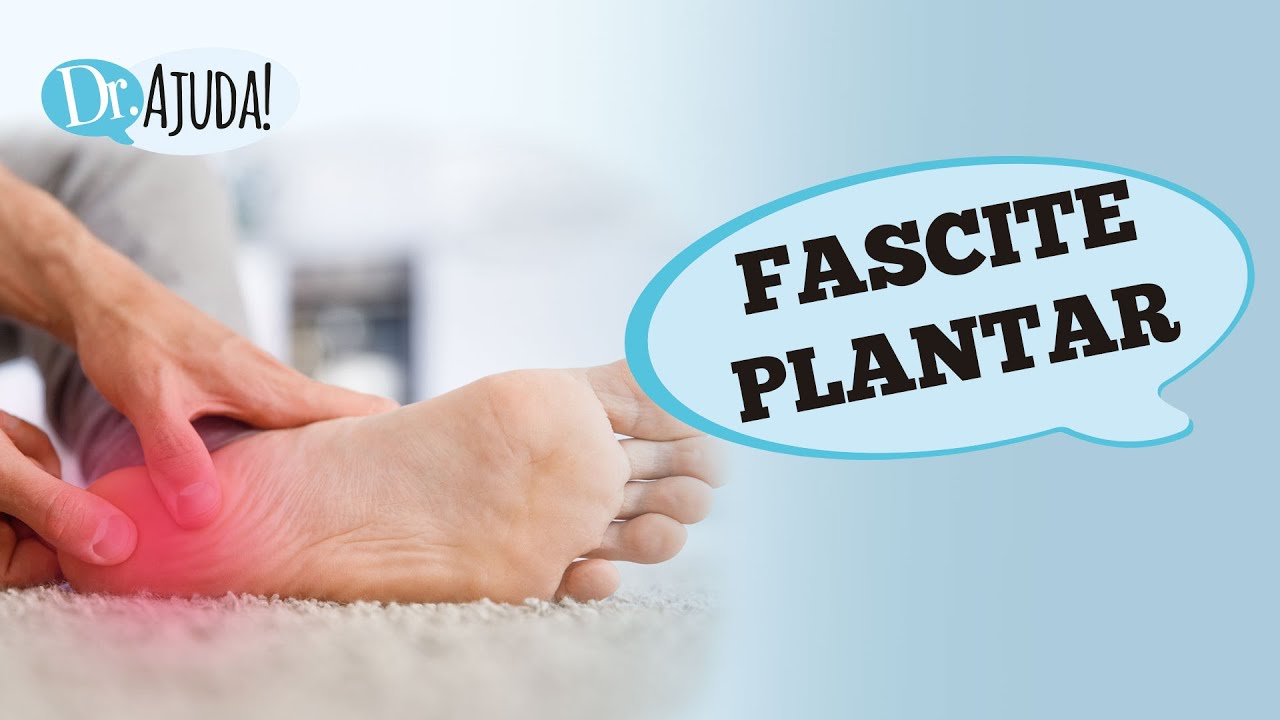 DOR NO PÉ POR FASCITE PLANTAR OU ESPORÃO CALCÂNEO: QUANDO SUSPEITAR? O QUE FAZER?