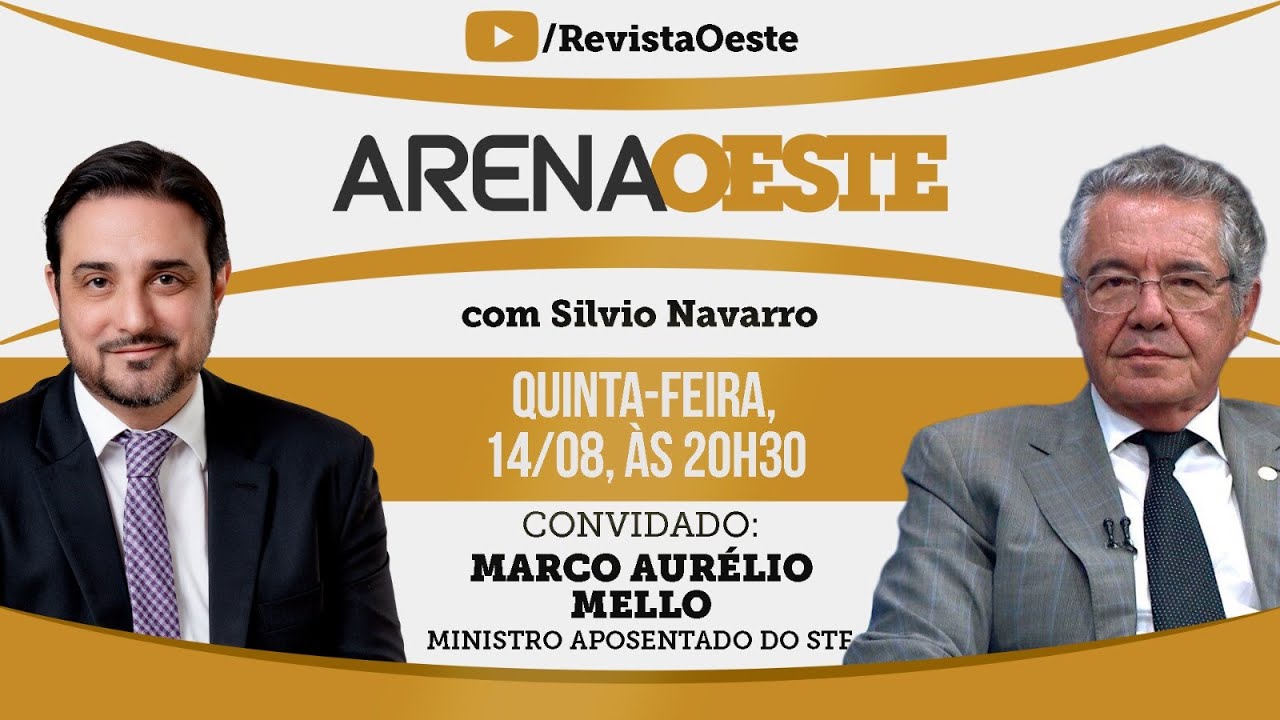 ARENA OESTE #14– Marco Aurélio Mello, Ministro aposentado do STF
