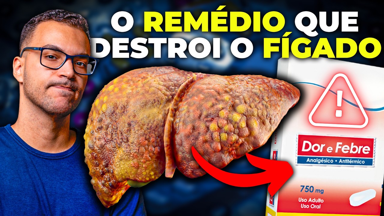 O Remédio do DIA A DIA que destrói o fígado