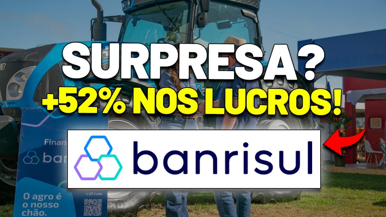 OS DIVIDENDOS IRÃO EXPLODIR? FORTE AUMENTO nos LUCROS DO Banrisul (BRSR6) – Resultados 2T25