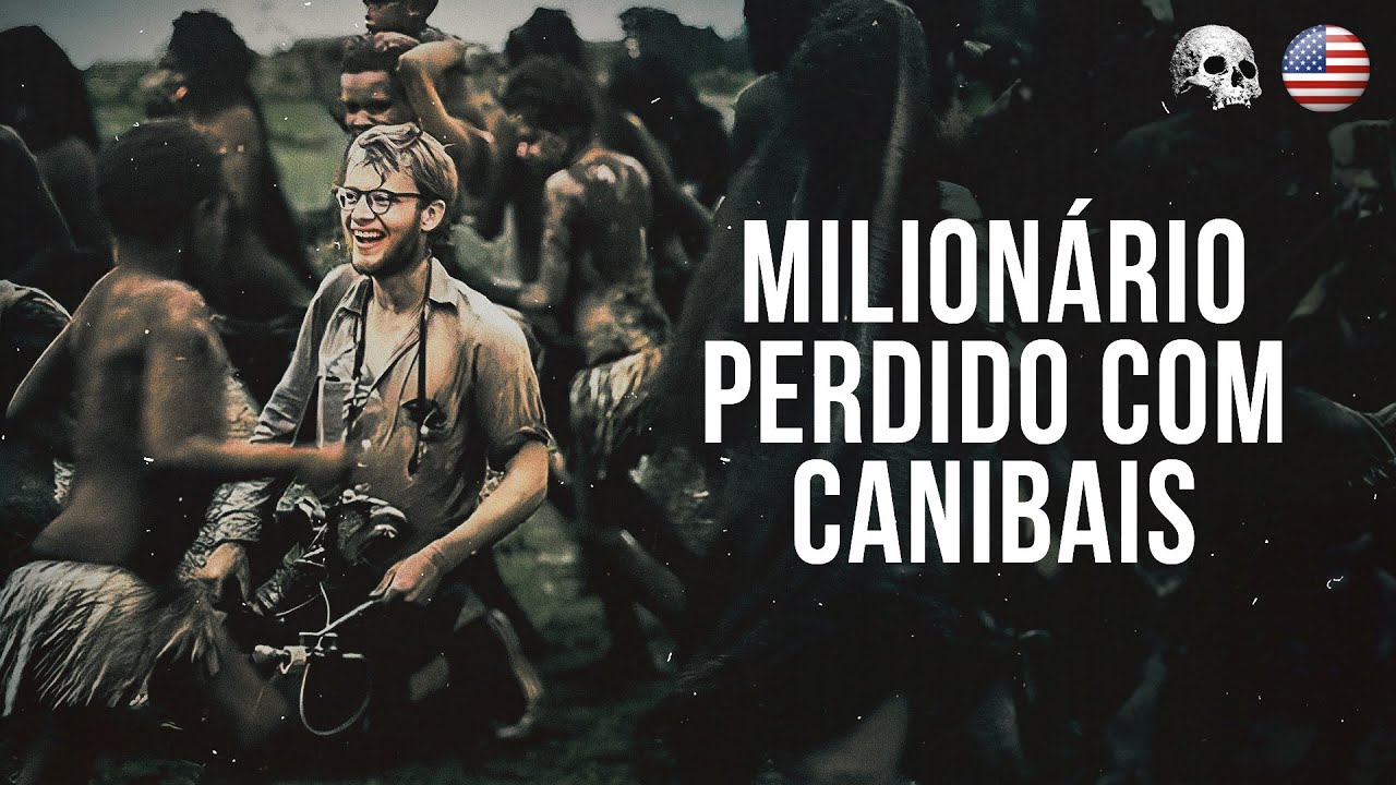 O enigmático caso de Michael Rockefeller | Documentário