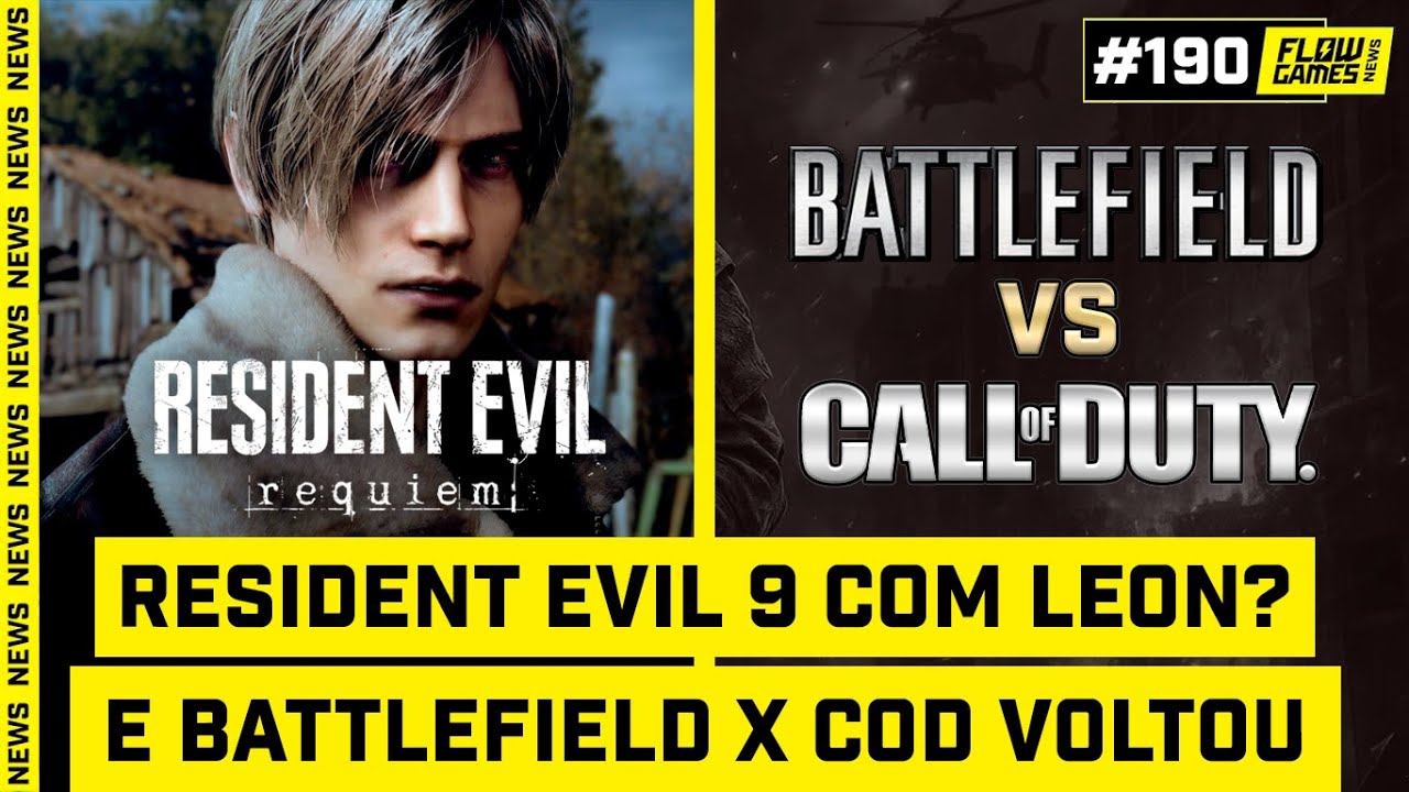 RESIDENT EVIL 9 com LEON, MUNDO ABERTO e VEÍCULOS? E BATTLEFIELD X COD VOLTOU COM TUDO – #FGN #190