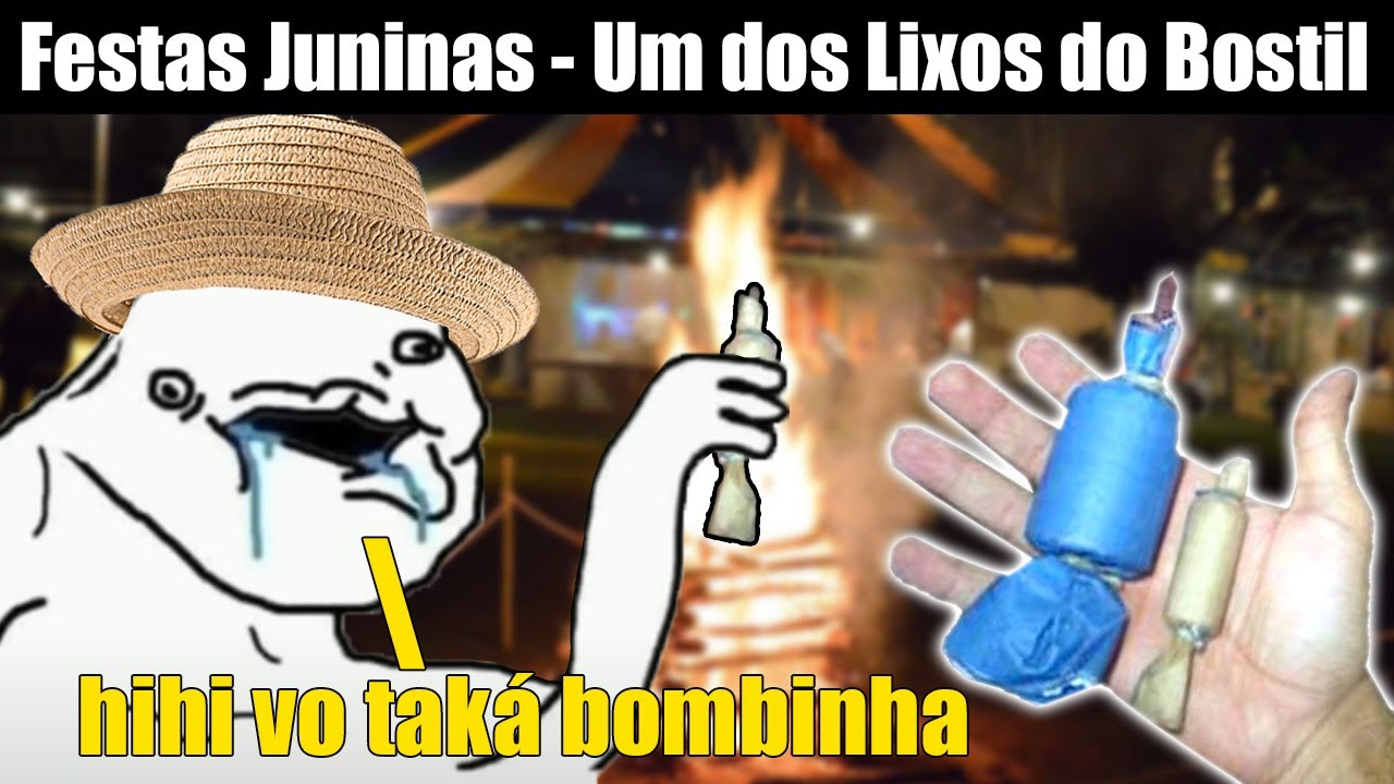 Festas Juninas – P0rcarias do Bostil