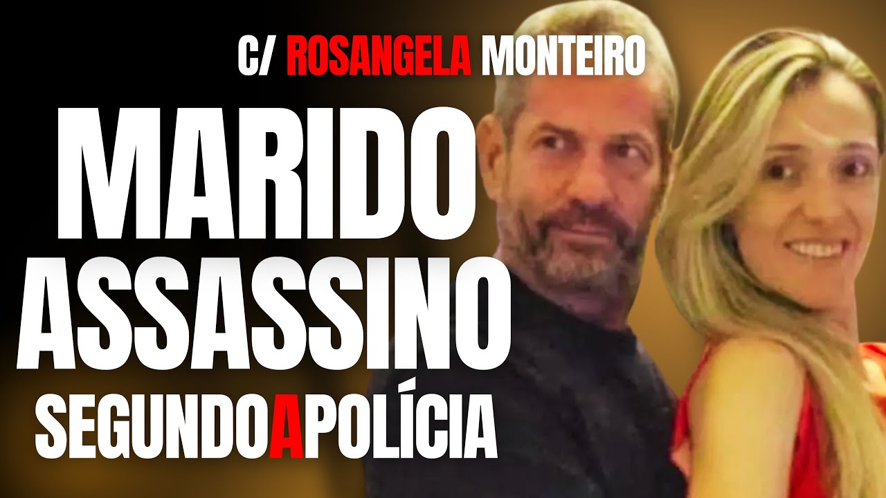 MARIDO CHAMA RESGATE PARA SALVAR ESPOSA QUE ELE MATOU NA PANCADA – ROSANGELA MONTEIRO