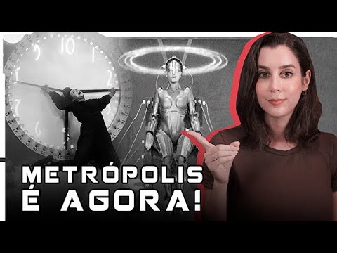 COMO ‘METRÓPOLIS’ PREVIU O MUNDO MODERNO! | Futurices