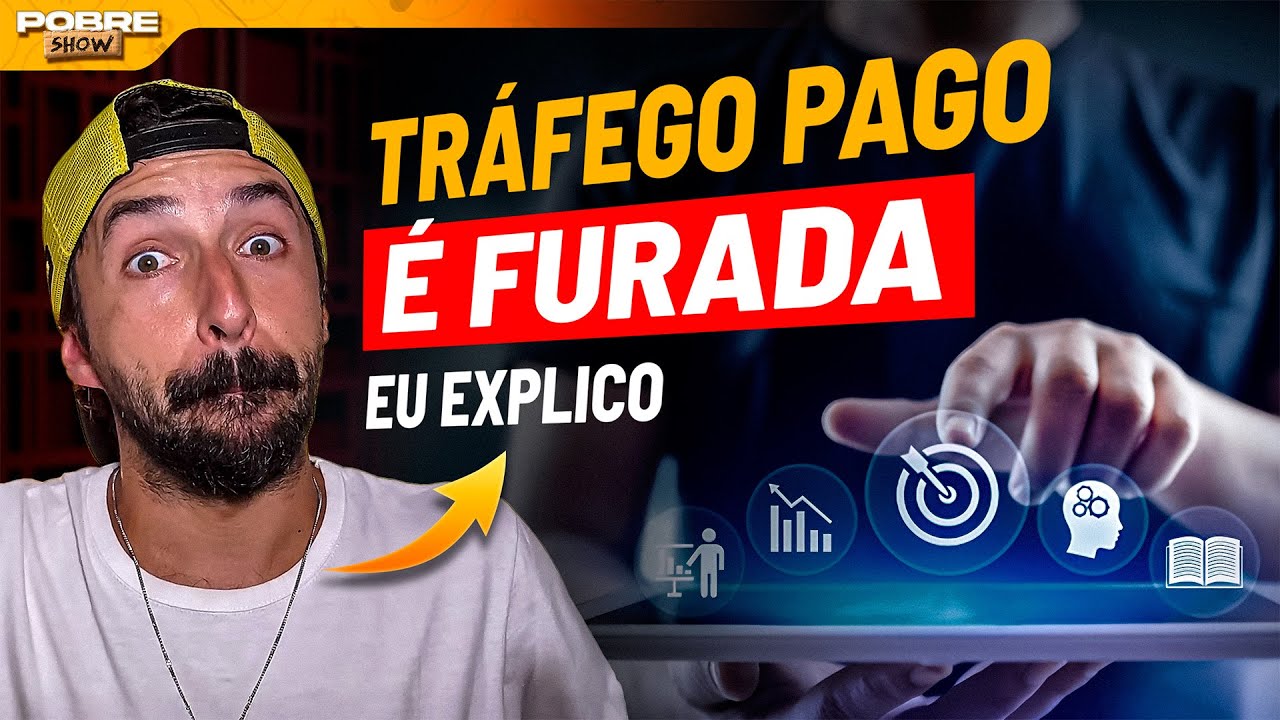 TRÁFEGO PAGO É FURADA? O Primo Pobre responde sem papas na língua!