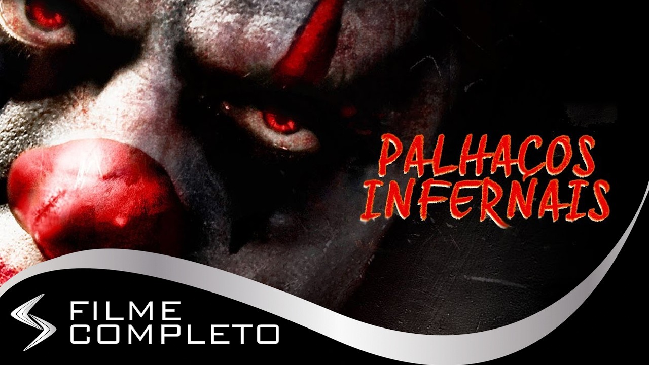 Palhaços Infernais (2016) · Dublado Português