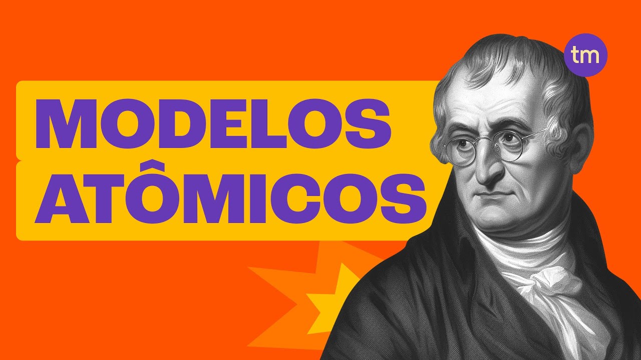MODELOS ATÔMICOS: tudo que você precisa saber!