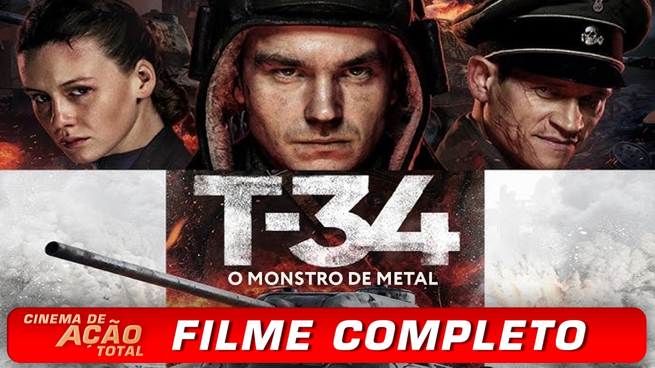 T-34: O Monstro de Metal (2018) | CINEMA DE AÇÃO TOTAL | Versão Original Completa