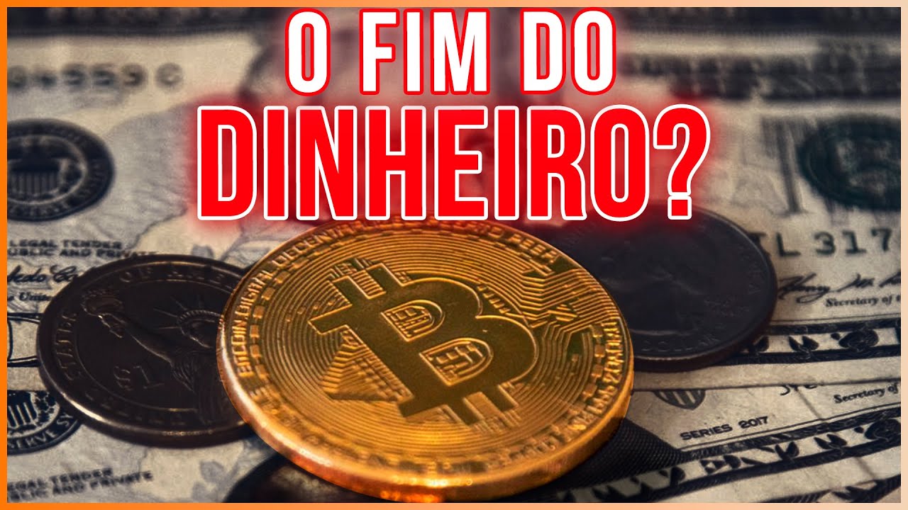 O Dinheiro de Papel vai DESAPARECER?
