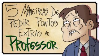 5 MANEIRAS DE PEDIR PONTOS EXTRAS PRO PROFESSOR