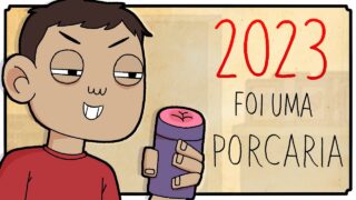 5 MOTIVOS QUE 2023 FOI UMA PORCARIA