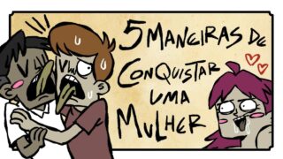 5 maneiras de conquistar uma mulher