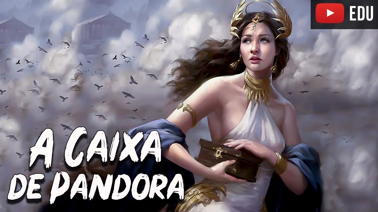 A Caixa de Pandora: A Primeira Mulher – Mitologia Grega – Foca na História