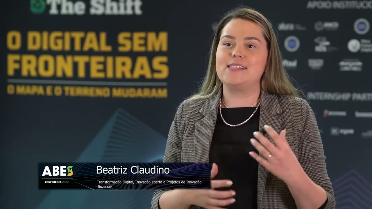 BEATRIZ CLAUDINO, da Suzano, explica como conduzir um processo de open innovation