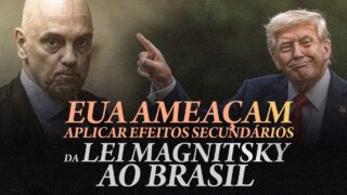 EUA vai aplicar Lei Magnitsky ao Brasil