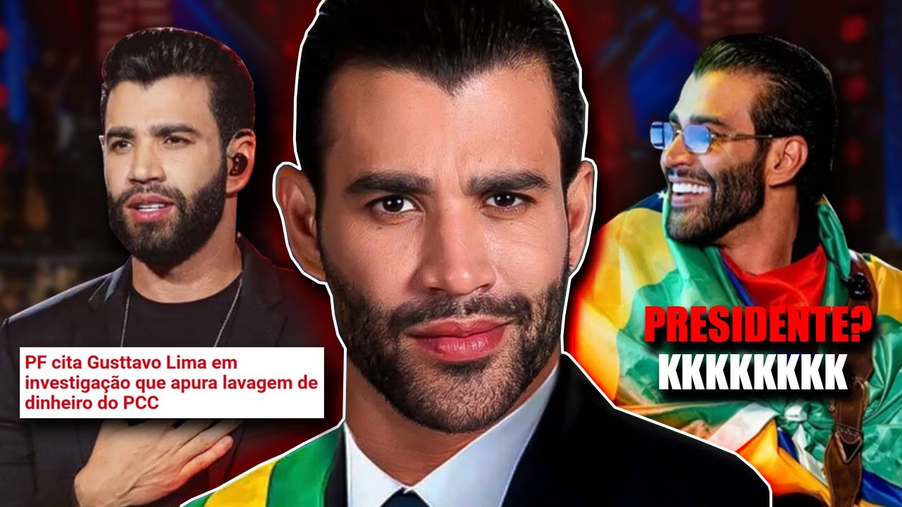 GUSTTAVO LIMA – O NOVO PRESIDENTE DO BRASIL!