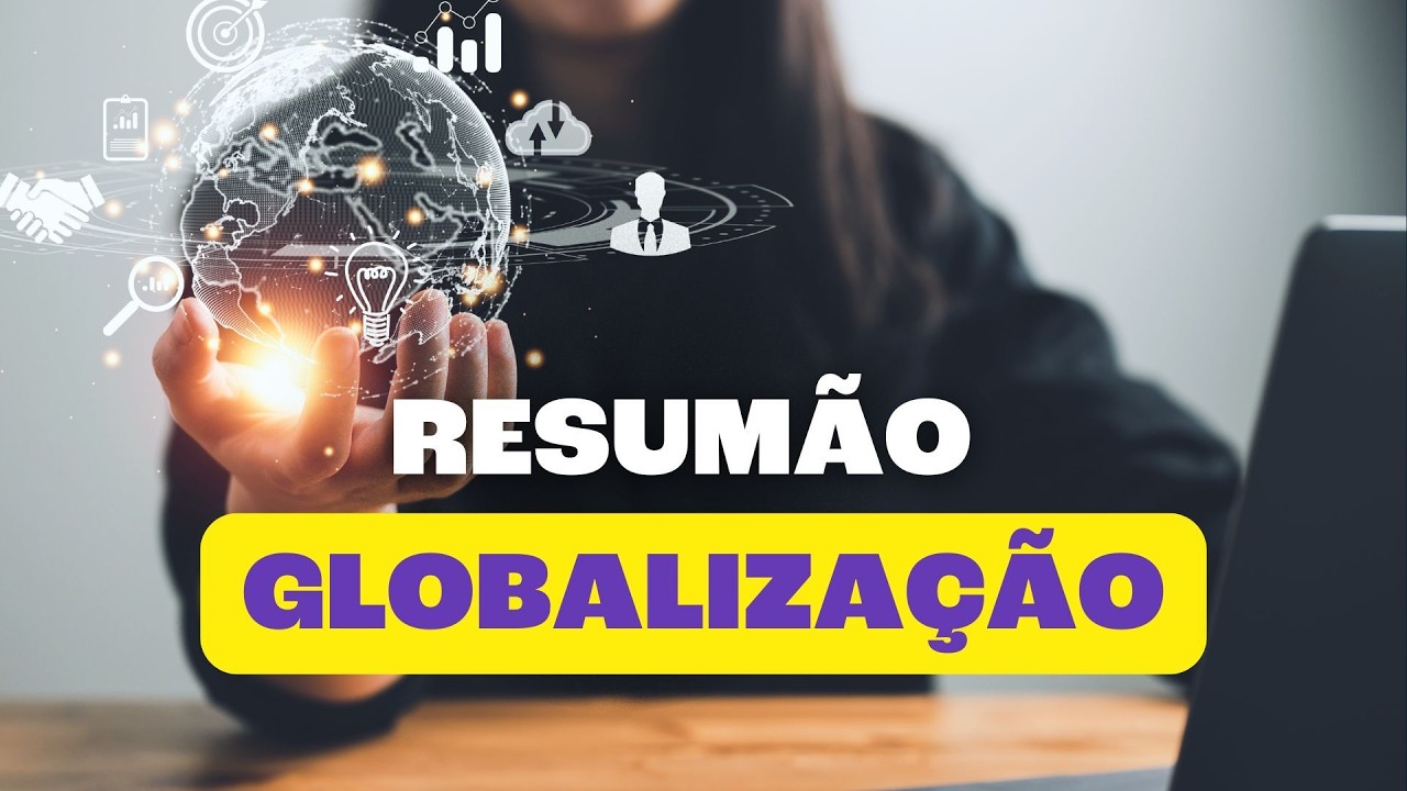Globalização | O Que Você Precisa Saber (Para o Enem)