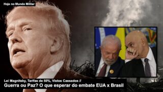 Lei Magnitsky, Tarifas de 50%, Vistos Cassados – Guerra ou Paz? O que esperar do embate EUA x Brasil