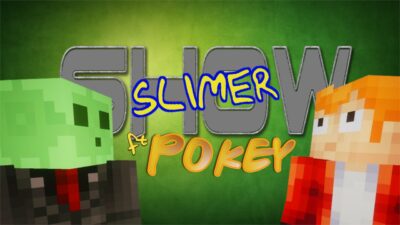 Minecraft Machinima: SLIMER SHOW ft @POKEYBR