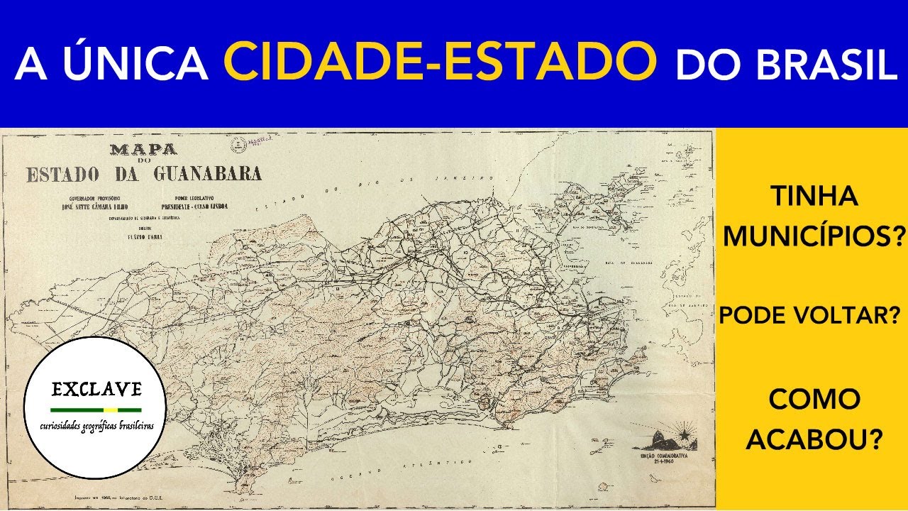 O que foi a Guanabara, a única cidade-estado da história do Brasil 🏞️