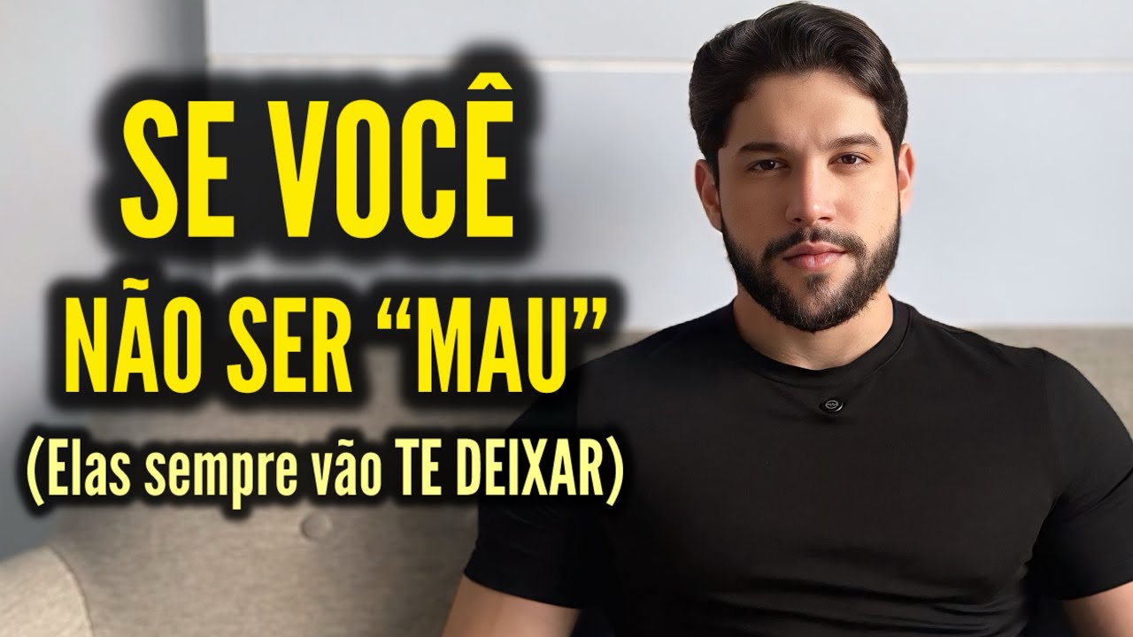 Por que mulheres TR*NSAM com “Homens Ruins” e sempre deixam homens de boa qualidade