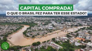 Por que o Brasil COMPROU esse estado, que já foi um país?