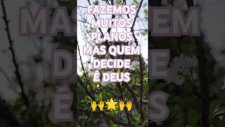 Quem decide é DEUS 🌟