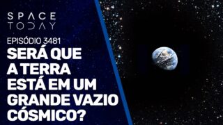 SERÁ QUE A TERRA ESTÁ EM UM GRANDE VAZIO CÓSMICO?