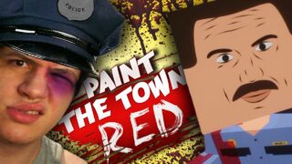 TRETA NA DELEGACIA! – Paint the Town Red